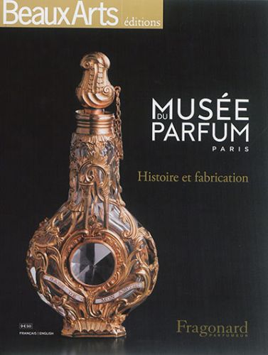  Musée du parfum, Paris : histoire et fabrication 