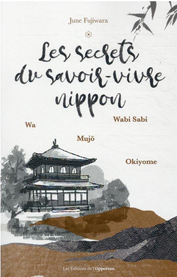  Les secrets du savoir-vivre nippon 