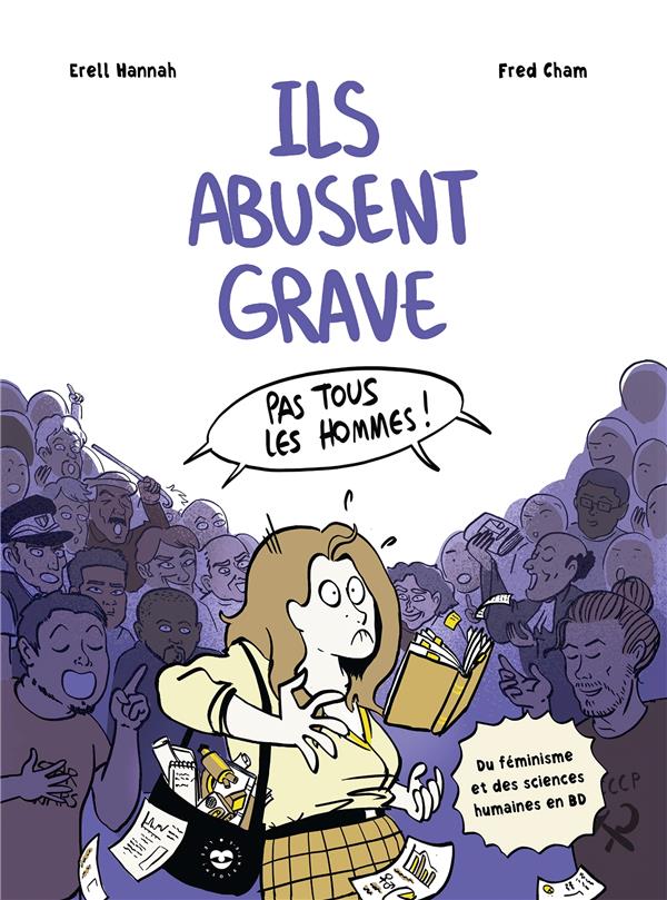  Ils abusent grave : du féminisme et des sciences humaines en BD 