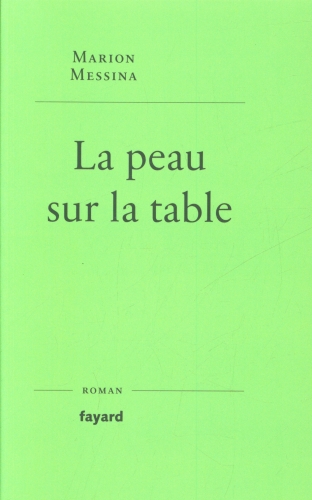  La peau sur la table 