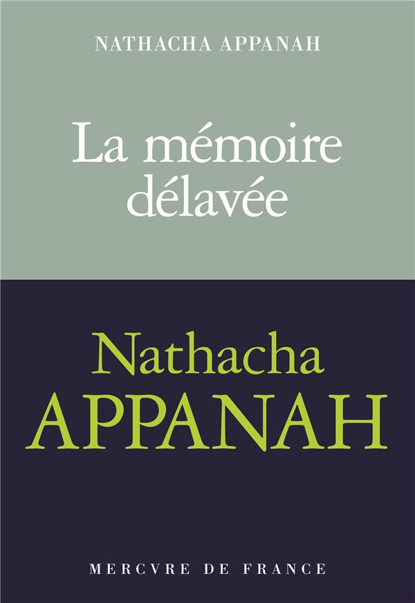  La mémoire délavée 