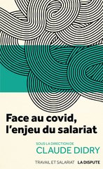 FACE AU COVID  L'ENJEU DU SALARIAT