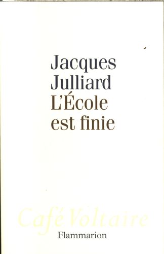  L'Ecole est finie 