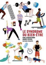 LE SYNDROME DU BIEN-ETRE