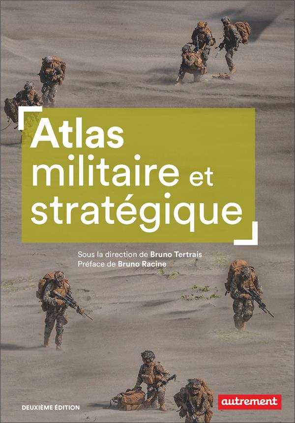  Atlas militaire et stratégique 