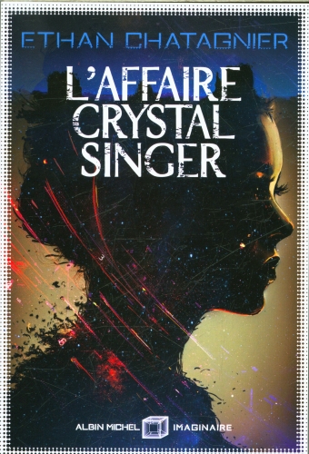  L'affaire Crystal Singer 