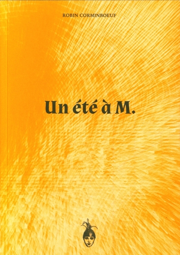  Un été à M. 