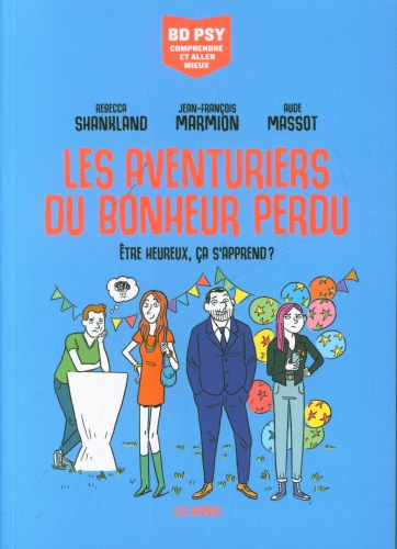  Les aventuriers du bonheur perdu 