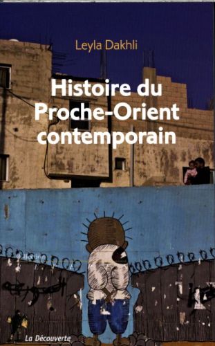  Histoire du Proche-Orient contemporain 