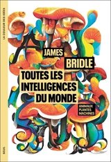 TOUTES LES INTELLIGENCES DU MONDE