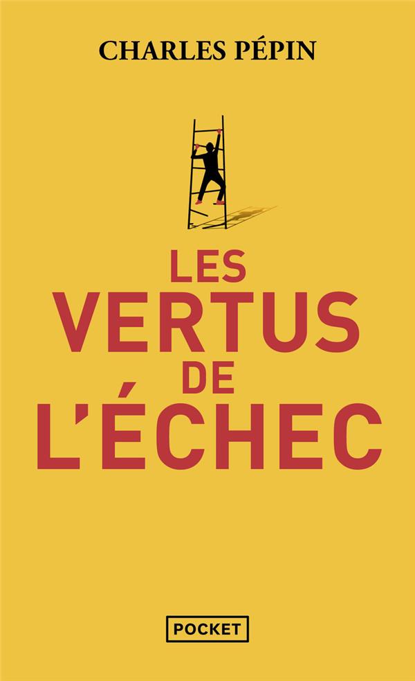  Les vertus de l'échec 