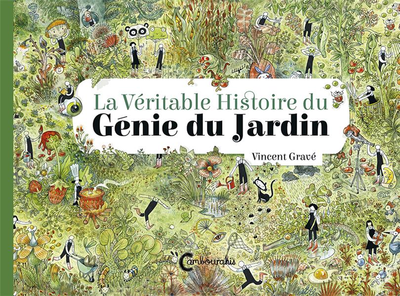  La véritable histoire du génie du jardin 