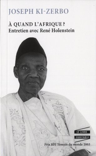 A Quand L'Afrique ? Entretien avec René Holenstein