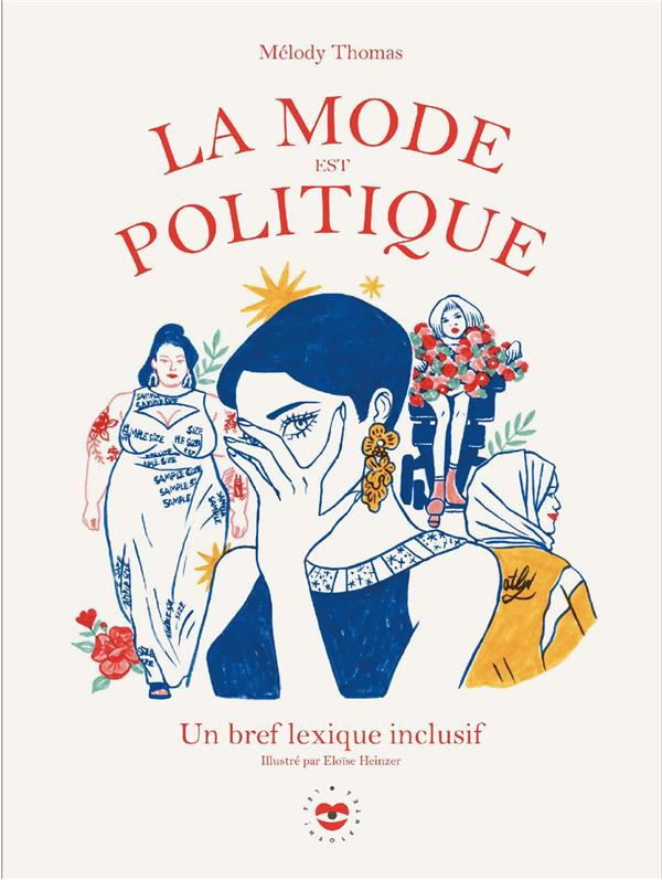  La mode est politique : un bref dictionnaire inclusif 