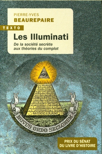  Les Illuminati : de la société secrète aux théories du complot 