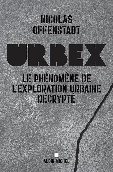  Urbex : le phénomène de l'exploration urbaine décrypté 