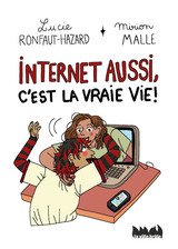 INTERNET AUSSI C'EST LA VRAIE VIE