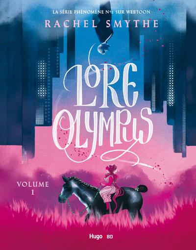  Lore Olympus. Tome 1 