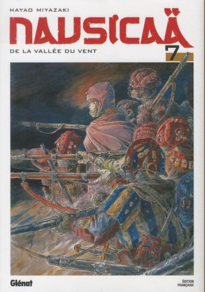  Nausicaä : de la vallée du vent. Tome 7 