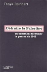 DETRUIRE LA PALESTINE