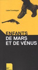 ENFANTS DE MARS ET DE VENUS