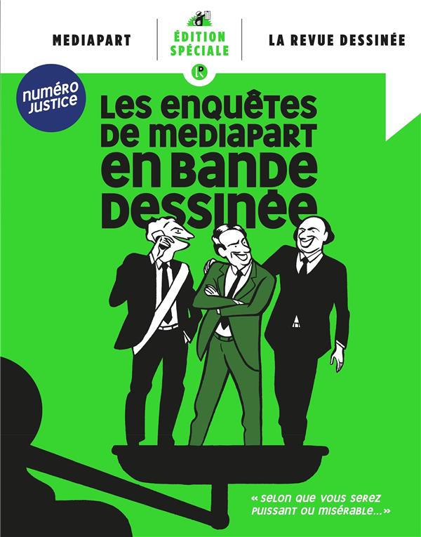  Les enquêtes de Mediapart en bande dessinée : numéro justice 