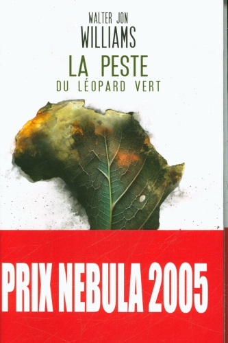  La peste du léopard vert 