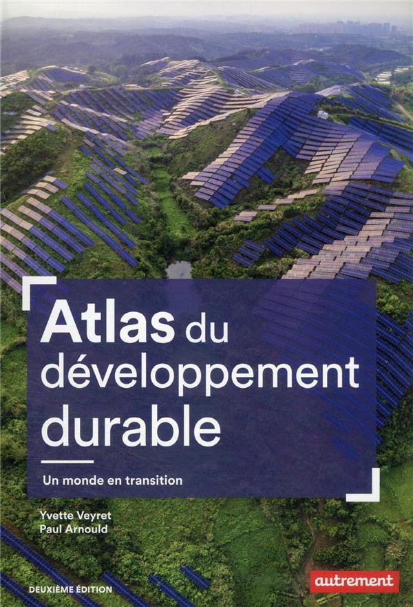  Atlas du développement durable : un monde en transition 