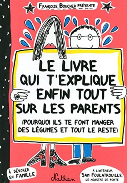  Le livre qui t'explique enfin tout sur les parents 