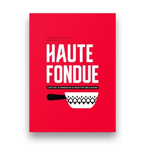  Haute fondue l'art de la fondue en 