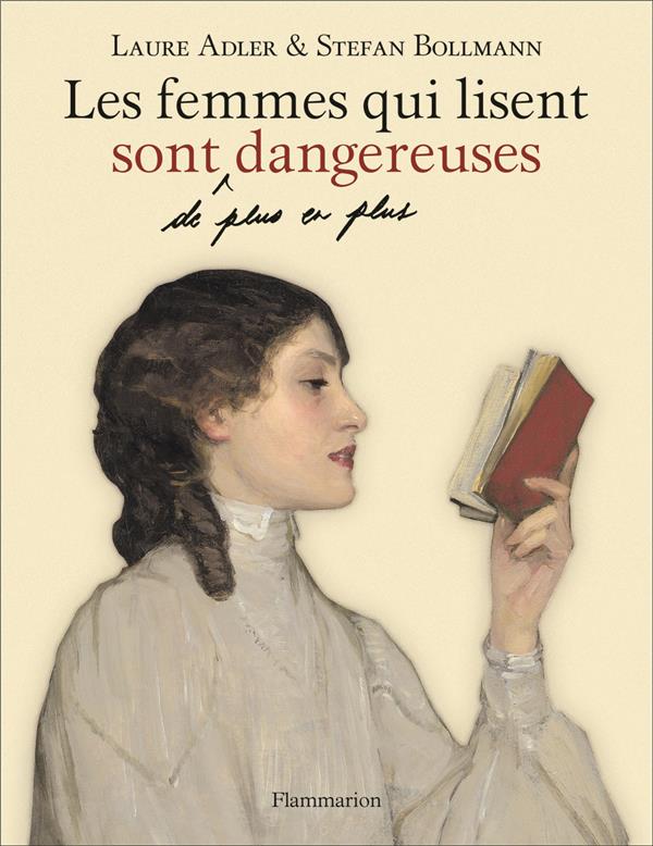  Les femmes qui lisent sont, de plus en plus, dangereuses 