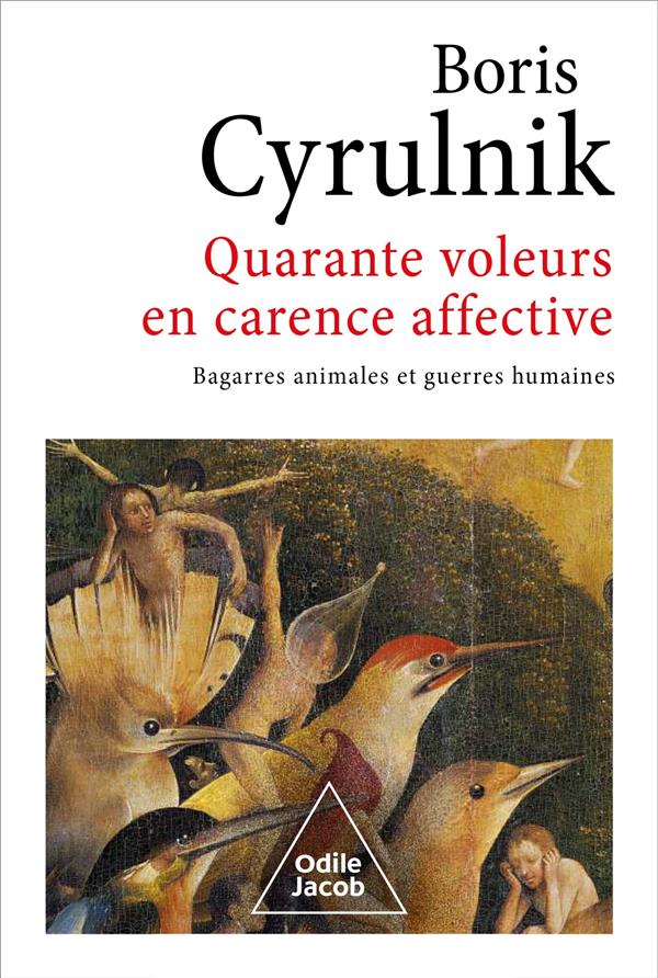  Quarante voleurs en carence affective 