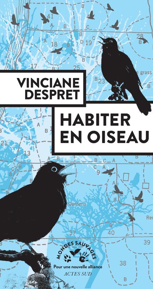  Habiter en oiseau 