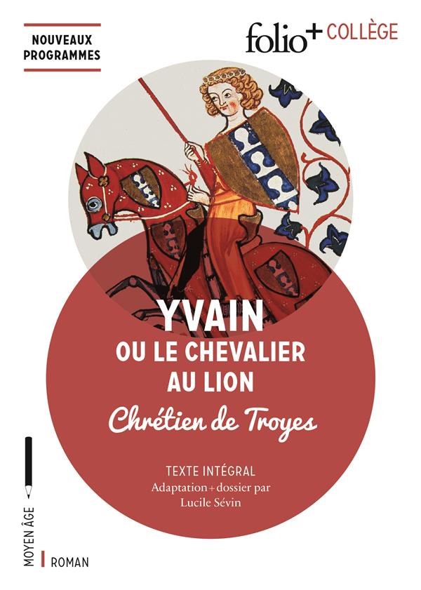  Yvain ou Le chevalier au lion 