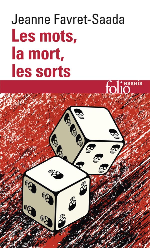  Les mots, la mort, les sorts 