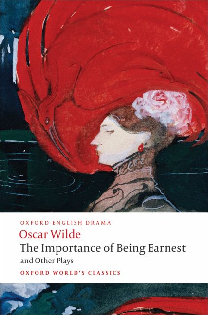  The Importance of Being Earnest and Other Plays 