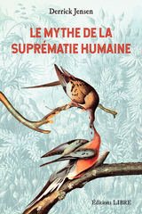 MYTHE DE LA SUPREMATIE HUMAINE -LE-