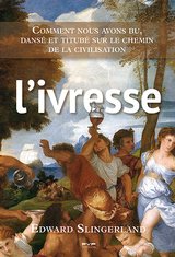 IVRESSE -L'-