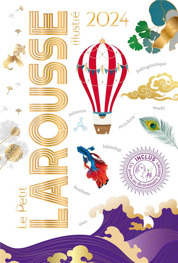  Le petit Larousse illustré 2024 