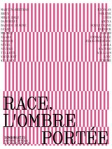 RACE, L'OMBRE PORTEE - REVUE SENSIBILITE N 12