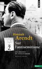 SUR L ANTISEMITISME 1 ORIGINES TOTALITARISME NOUV ED 2005