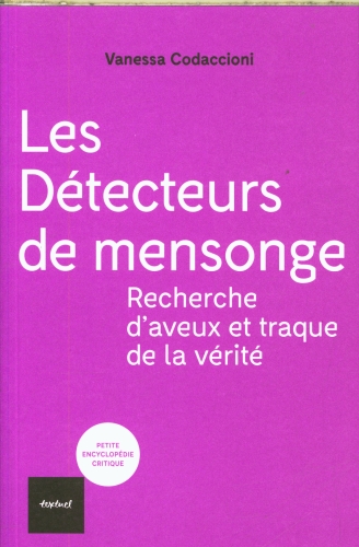  Les détecteurs de mensonge 