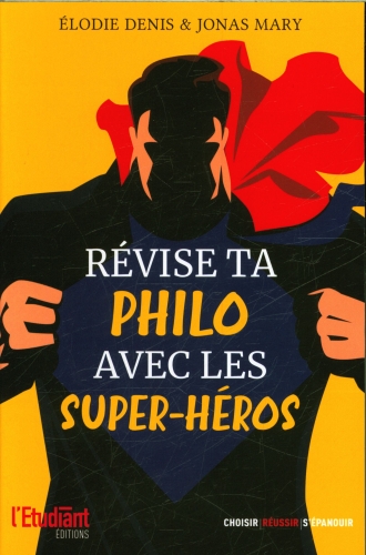  Révise ta philo avec les super-héros 