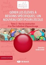 GERER ELEVES A BESOINS SPECIFIQUES NOUVEAU DEFI POUR L ECOLE TOME 2