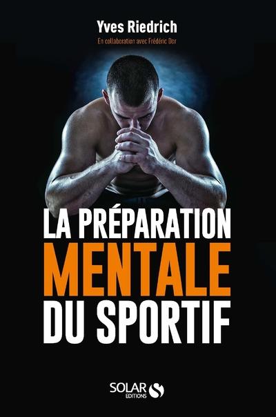  La préparation mentale du sportif 