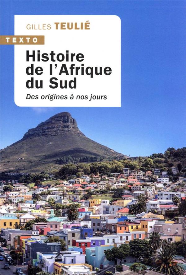  Histoire de l'Afrique du Sud : des origines à nos jours 