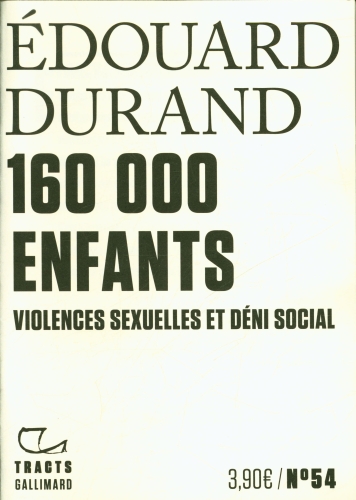  160000 enfants : violences sexuelles et déni social 