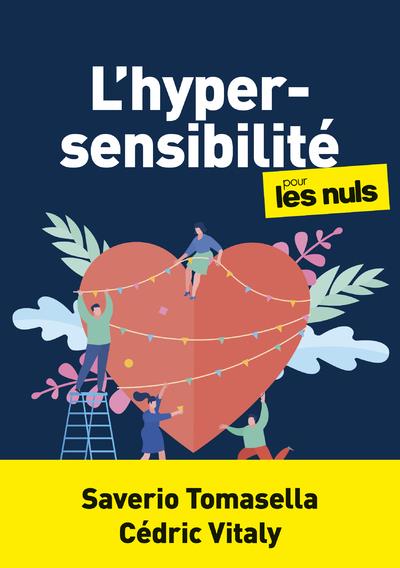  L'hypersensibilité pour les nuls 