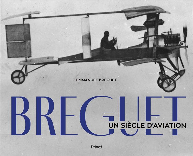  Breguet : un siècle d'aviation 