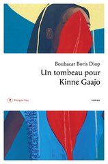 TOMBEAU POUR KINNE GAAJO -UN-